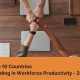 Top 10 Countries Leading in Workforce Productivity in 2024